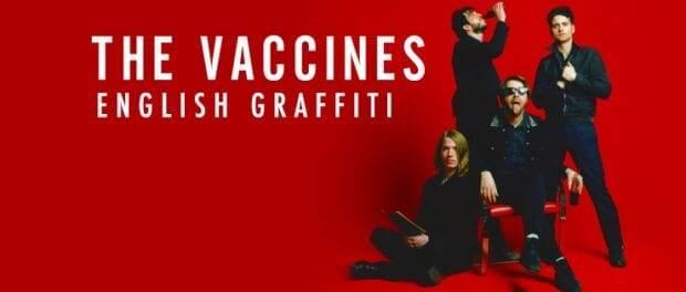 Album Review: English Graffiti // The Vaccines