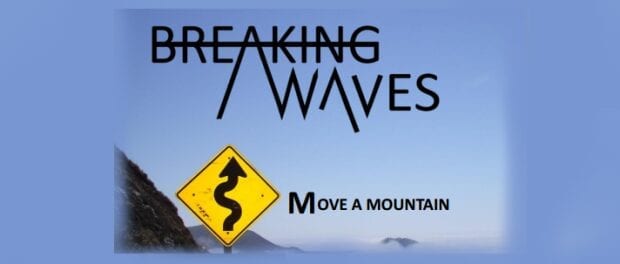 Album Review: Move A Mountain // Breaking Waves