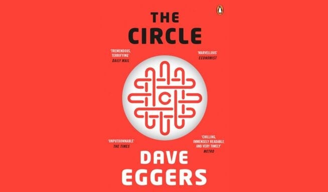 50 Books (6): The Circle // Dave Eggers