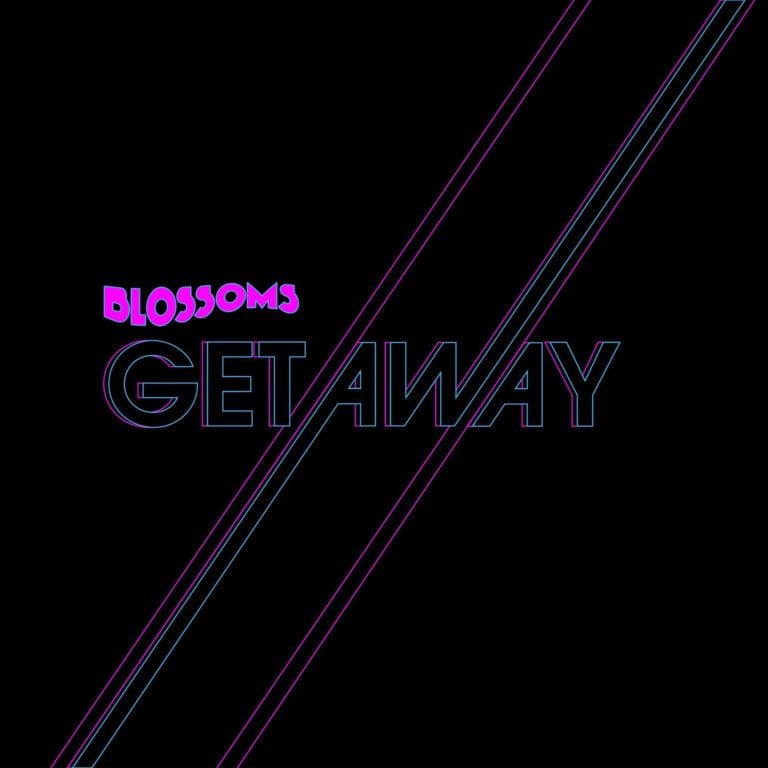 Single Review: Getaway // Blossoms