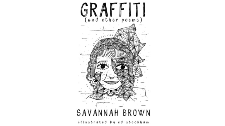 Book By My Bedside: Graffiti (and other Poems) // Savannah Brown
