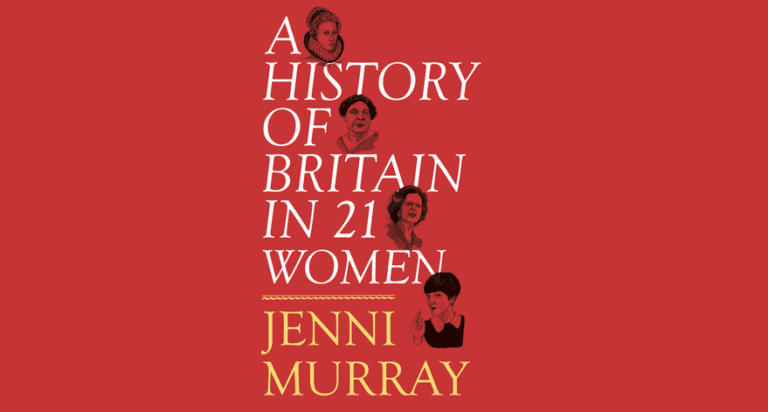Book Review: A History of Britain in 21 Women // Jenni Murray
