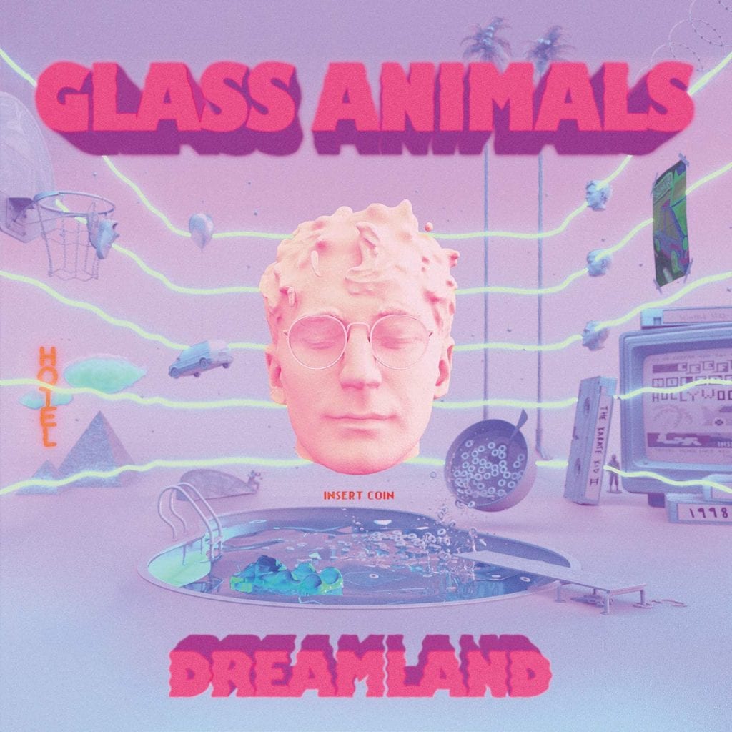 Album Review Dreamland // Glass Animals The Indiependent