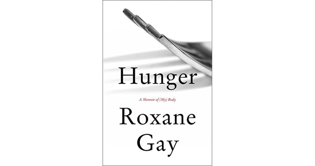 powerful lines from hunger roxane gay