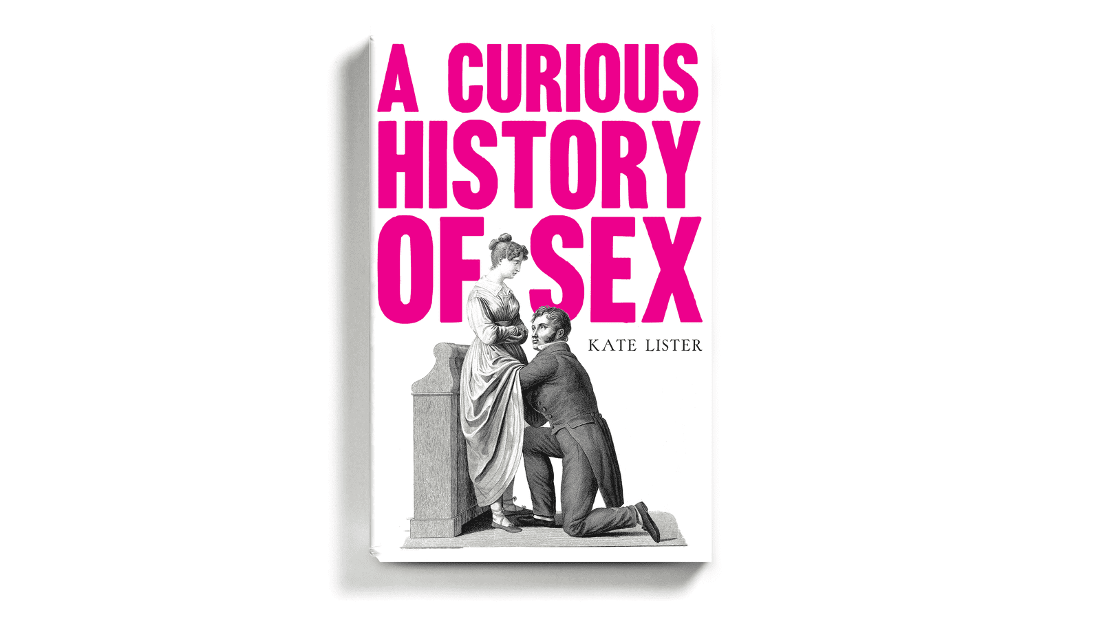 Book Review A Curious History Of Sex Kate Lister The Indiependent 8814