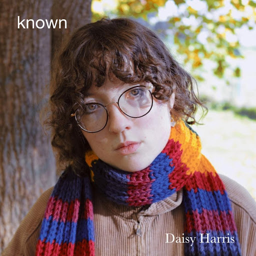 Track Review: Known // Daisy Harris