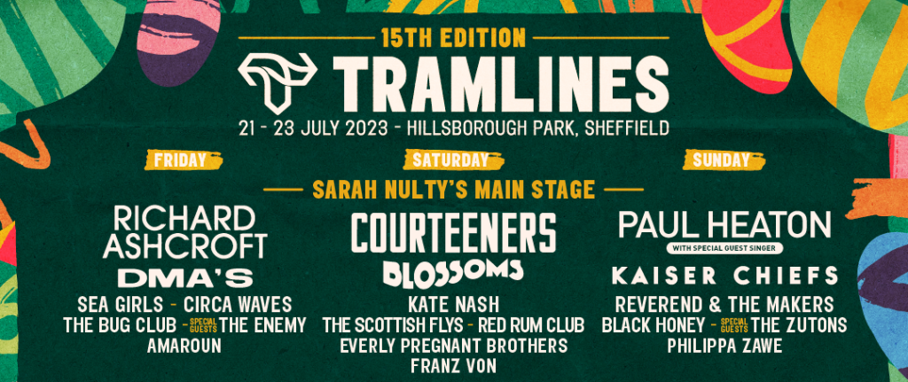 Tramlines 2023: 5 Acts We're Excited To See : The Indiependent