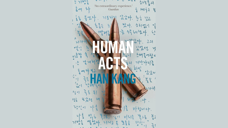 Lost in Translation: Human Acts // Han Kang