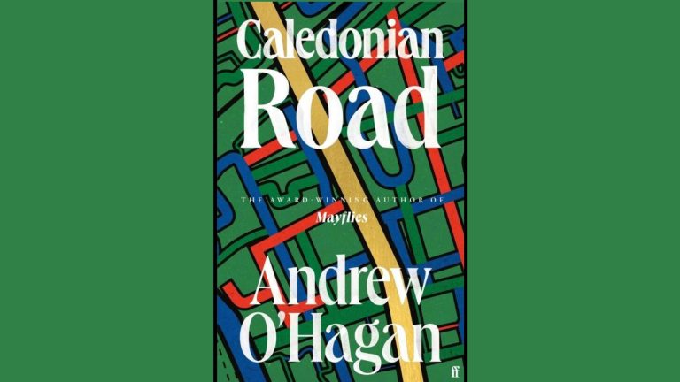 Book Review: Caledonian Road // Andrew O’Hagan