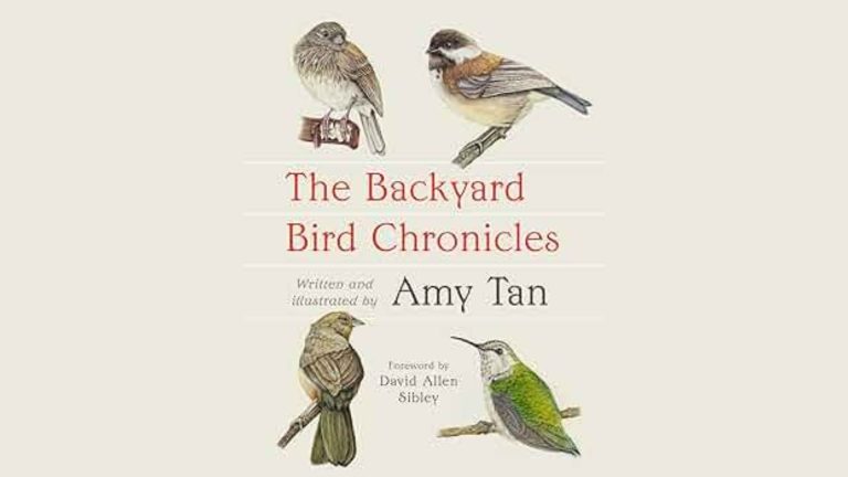 Book Review: The Backyard Bird Chronicles // Amy Tan