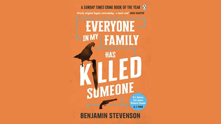 Review: Everyone in My Family Has Killed Someone // Benjamin Stevenson