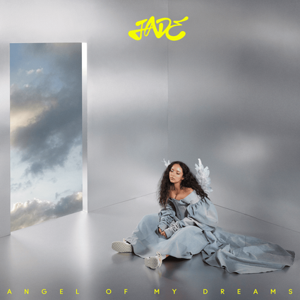Track Review: Angel of My Dreams // JADE