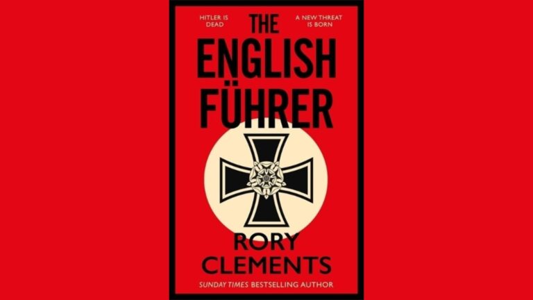 Book Review: The English Führer // Rory Clements