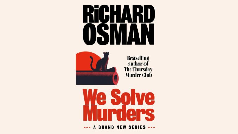 Book Review: We Solve Murders // Richard Osman