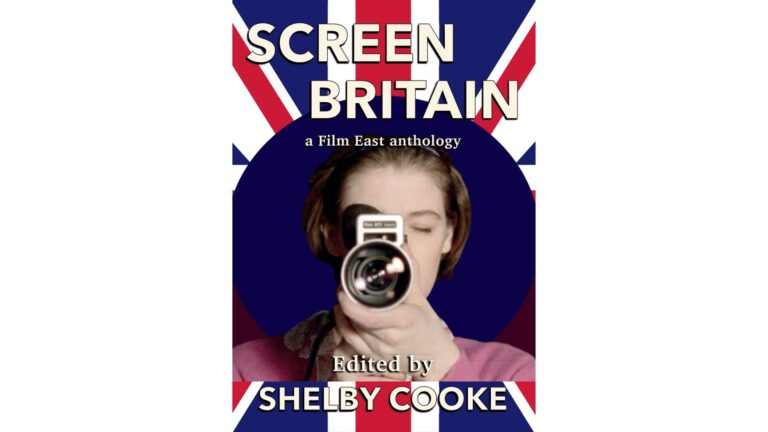 Book Review: Screen Britain // Film East