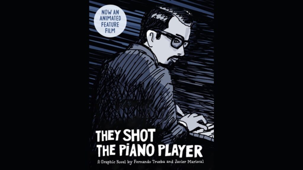 Review: They Shot the Piano Player // Fernando Trueba